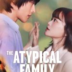 دانلود سریال The Atypical Family با زیرنویس فارسی چسبیده