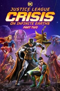 دانلود انیمیشن Justice League: Crisis on Infinite Earths - Part Two 2024 با زیرنویس فارسی چسبیده