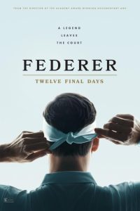 دانلود مستند Federer: Twelve Final Days 2024 با زیرنویس فارسی چسبیده