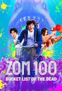 دانلود فیلم Zom 100: Bucket List of the Dead 2023 با زیرنویس فارسی چسبیده
