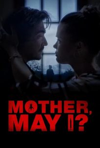 دانلود فیلم Mother, May I? 2023 با زیرنویس فارسی چسبیده