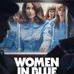 دانلود سریال Women in Blue با زیرنویس فارسی چسبیده