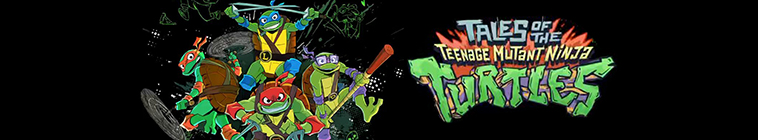 Tales of the Teenage Mutant Ninja Turtles