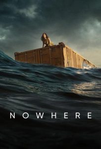 دانلود فیلم Nowhere 2023 با زیرنویس فارسی چسبیده