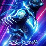 دانلود فیلم Blue Beetle 2023 با زیرنویس فارسی چسبیده