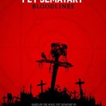 دانلود فیلم Pet Sematary: Bloodlines 2023 با زیرنویس فارسی چسبیده