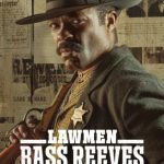 دانلود سریال Lawmen: Bass Reeves با زیرنویس فارسی چسبیده