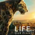 دانلود مستند Life on Our Planet با زیرنویس فارسی چسبیده