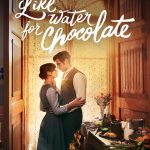 دانلود سریال Like Water for Chocolate با زیرنویس فارسی چسبیده