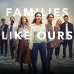 دانلود سریال Families Like Ours با زیرنویس فارسی چسبیده