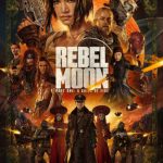 دانلود فیلم Rebel Moon: Part One - A Child of Fire 2023 با زیرنویس فارسی چسبیده