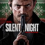 دانلود فیلم Silent Night 2023 با زیرنویس فارسی چسبیده