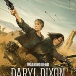 دانلود سریال The Walking Dead: Daryl Dixon با زیرنویس فارسی چسبیده