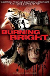 دانلود فیلم Burning Bright 2010 با زیرنویس فارسی چسبیده
