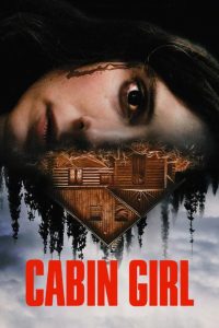 دانلود فیلم Cabin Girl 2023 با زیرنویس فارسی چسبیده