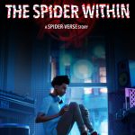 دانلود انیمیشن The Spider Within: A Spider-Verse Story 2023 با زیرنویس فارسی چسبیده