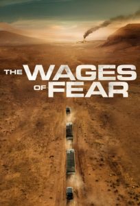 دانلود فیلم The Wages of Fear 2024 با زیرنویس فارسی چسبیده