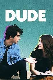دانلود فیلم Dude 2018 با زیرنویس فارسی چسبیده