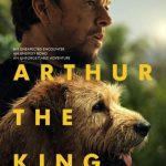 دانلود فیلم Arthur the King 2024 با زیرنویس فارسی چسبیده