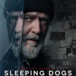 دانلود فیلم Sleeping Dogs 2024 با زیرنویس فارسی چسبیده