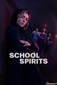 دانلود سریال School Spirits با زیرنویس فارسی چسبیده