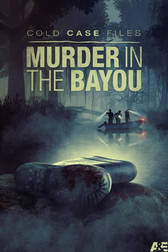 دانلود مستند Cold Case Files: Murder in the Bayou با زیرنویس فارسی چسبیده