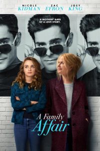 دانلود فیلم A Family Affair 2024 با زیرنویس فارسی چسبیده