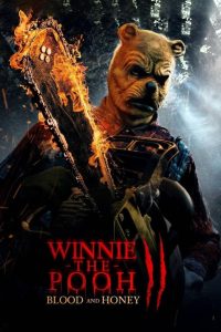 دانلود فیلم Winnie-the-Pooh: Blood and Honey 2 2024 با زیرنویس فارسی چسبیده