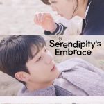 دانلود سریال Serendipity's Embrace با زیرنویس فارسی چسبیده