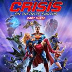 دانلود انیمیشن Justice League: Crisis on Infinite Earths, Part Three 2024 با زیرنویس فارسی چسبیده