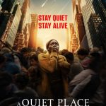 دانلود فیلم A Quiet Place: Day One 2024 با زیرنویس فارسی چسبیده