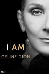 دانلود مستند I Am: Celine Dion 2024 با زیرنویس فارسی چسبیده