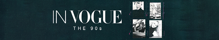 In Vogue: The 90s