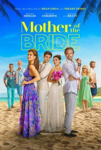 دانلود فیلم Mother of the Bride 2024 با زیرنویس فارسی چسبیده