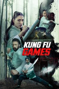 دانلود فیلم Kung Fu Games 2024 با زیرنویس فارسی چسبیده