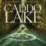 دانلود فیلم Caddo Lake 2024 با زیرنویس فارسی چسبیده