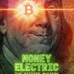 دانلود مستند Money Electric: The Bitcoin Mystery 2024 با زیرنویس فارسی چسبیده