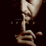 دانلود فیلم Speak No Evil 2024 با زیرنویس فارسی چسبیده