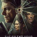 دانلود فیلم The Silent Hour 2024 با زیرنویس فارسی چسبیده