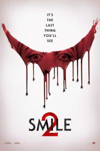 دانلود فیلم Smile 2 2024 با زیرنویس فارسی چسبیده