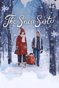 دانلود فیلم The Snow Sister 2024 با زیرنویس فارسی چسبیده