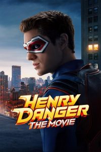 دانلود فیلم Henry Danger: The Movie 2025 با زیرنویس فارسی چسبیده