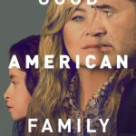 دانلود سریال Good American Family با زیرنویس فارسی چسبیده