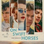 دانلود فیلم On Swift Horses 2024 با زیرنویس فارسی چسبیده