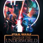 دانلود انیمیشن Star Wars: Tales of the Underworld با زیرنویس فارسی چسبیده