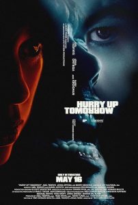 دانلود فیلم Hurry Up Tomorrow 2025 با زیرنویس فارسی چسبیده