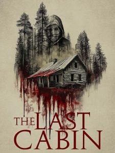 دانلود فیلم The Last Cabin 2025 با زیرنویس فارسی چسبیده