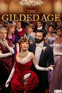 دانلود سریال The Gilded Age با زیرنویس فارسی چسبیده
