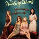 دانلود سریال The Hunting Wives با زیرنویس فارسی چسبیده