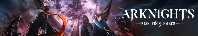 Arknights: Rise from Ember